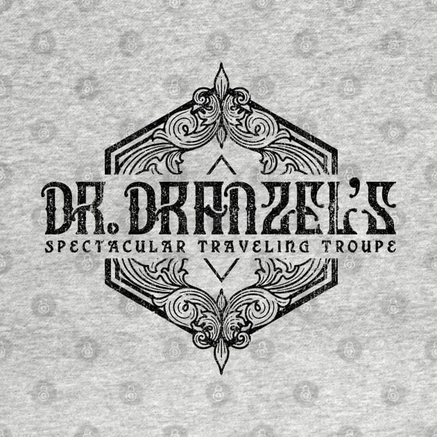 Dr. Dranzel's Spectacular Traveling Troupe (Variant) by huckblade